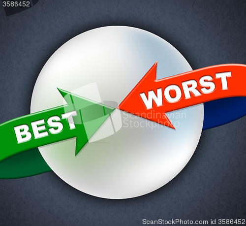 Image of Best Worst Arrows Indicates Number One And Inferior