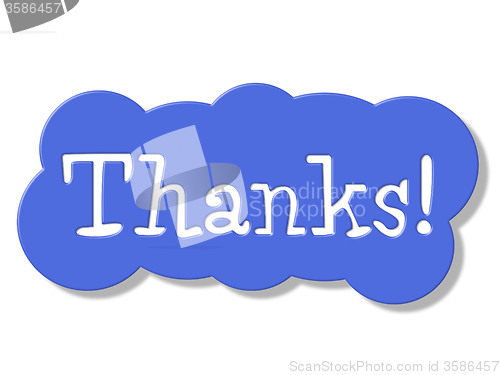 Image of Thanks Sign Represents Advertisement Signboard And Placard