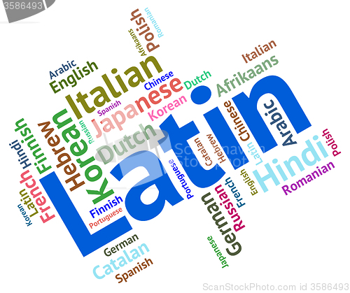 Image of Latin Language Represents Wordcloud Vocabulary And Lingo