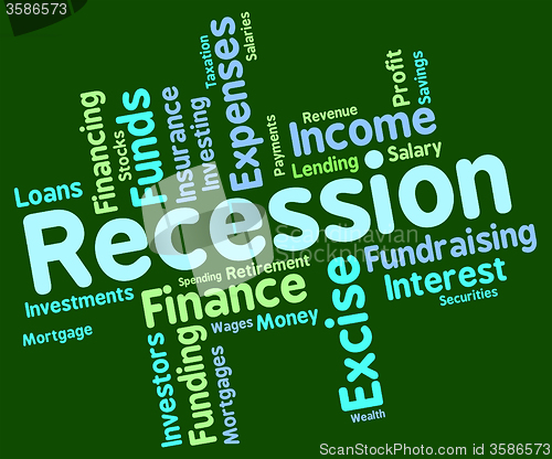 Image of Recession Word Represents Financial Crisis And Bankrupt