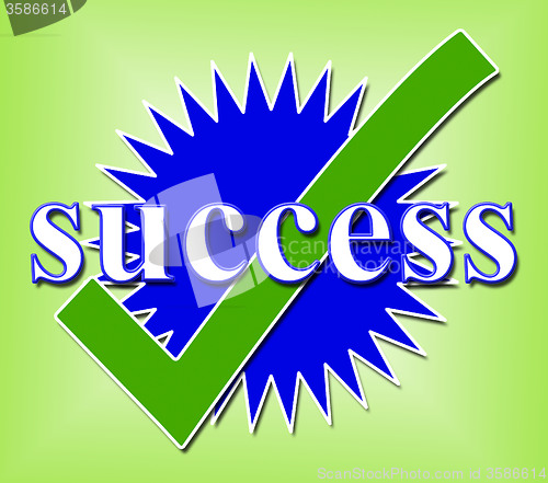 Image of Success Tick Means Succeed Checked And Triumph