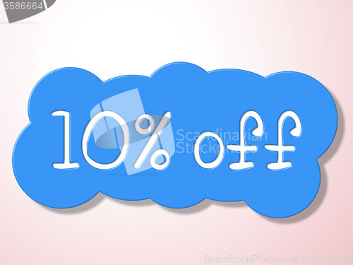 Image of Ten Percent Off Indicates Offer Promotional And Merchandise