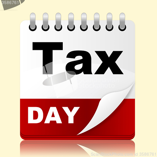 Image of Tax Day Indicates Irs Reminder And Planner