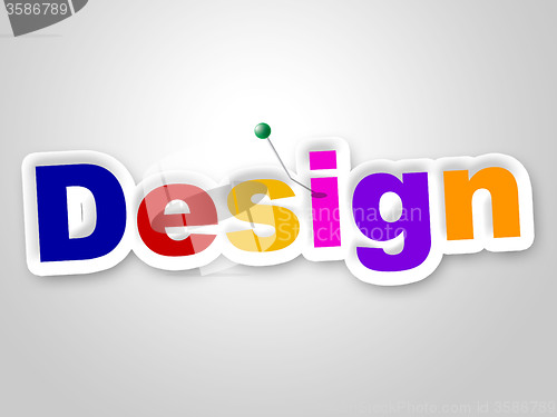 Image of Design Sign Represents Layouts Models And Diagrams