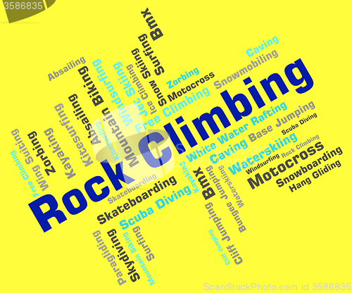 Image of Rock Climbing Represents Extreme Climber And Rock-Climbing