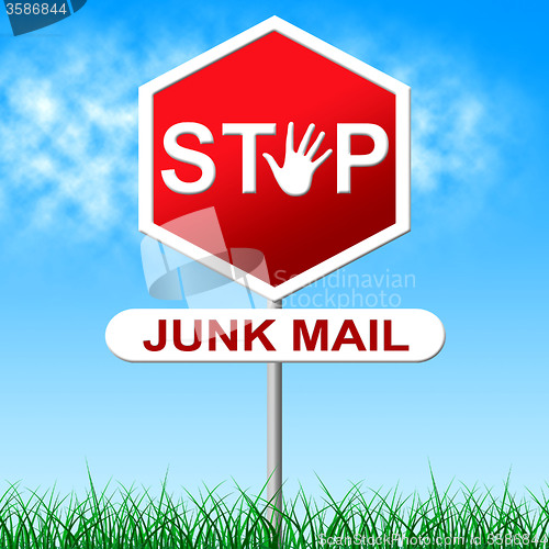 Image of Stop Junk Mail Indicates Spamming Spam And Unwanted