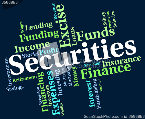 Image of Securities Word Indicates Financial Obligation And Bond