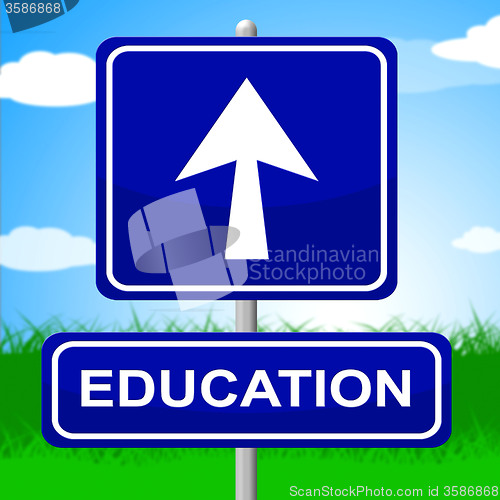 Image of Education Sign Shows Placard Signboard And Study
