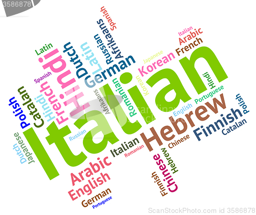 Image of Italian Language Indicates Speech Text And Foreign