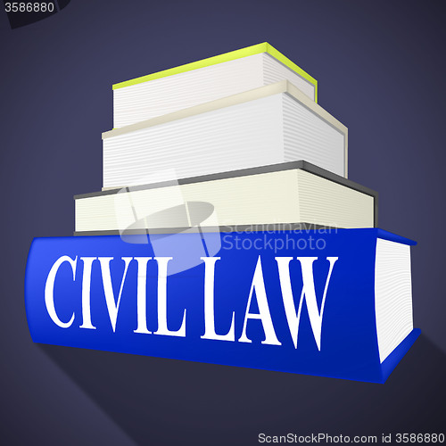 Image of Civil Law Indicates Know How And Attorney