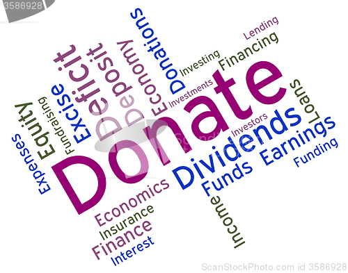 Image of Donate Word Represents Give Donation And Support
