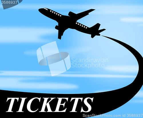 Image of Flights Tickets Indicates Aircraft Transportation And Aeroplane