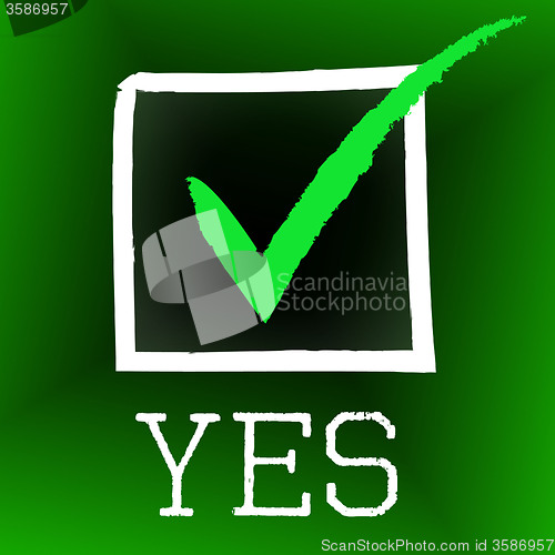 Image of Yes Tick Indicates O.K. Ok And Mark