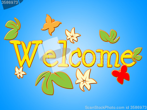 Image of Welcome Message Shows Contact Arrival And Invitation