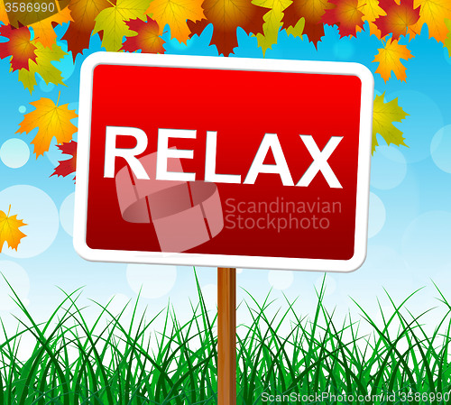 Image of Relaxation Relax Indicates Relief Relaxing And Recreation