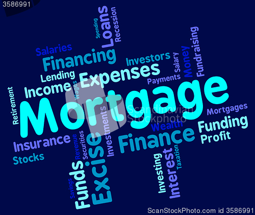 Image of Mortgage Word Shows Home Loan And Debt