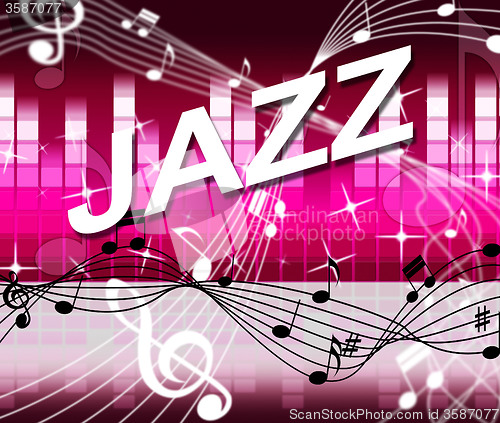 Image of Jazz Music Indicates Track Soundtrack And Melody