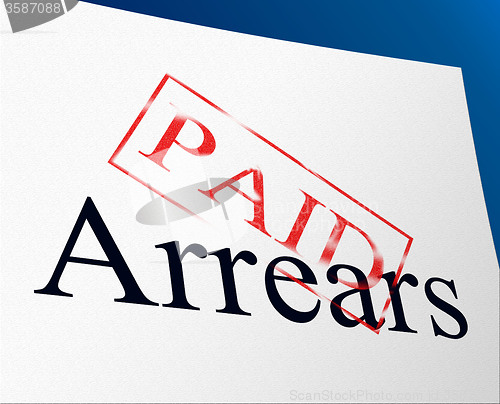 Image of Paid Arrears Means Pay Payment And Bills