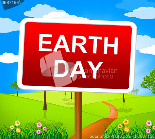 Image of Earth Day Represents Eco Friendly And Eco-Friendly