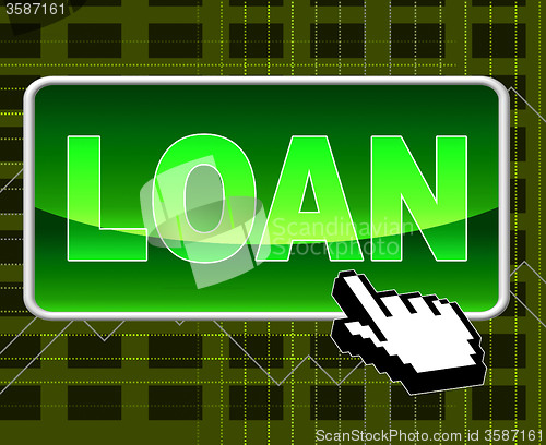 Image of Loan Button Shows World Wide Web And Loaning