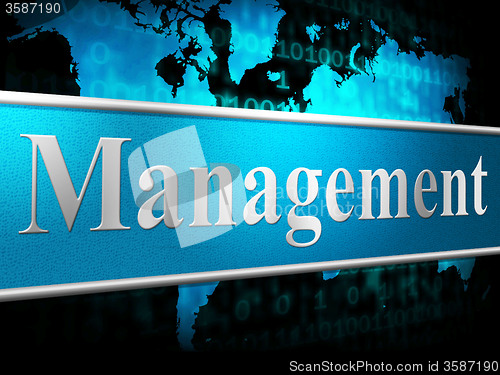 Image of Manage Management Means Administration Executive And Manager