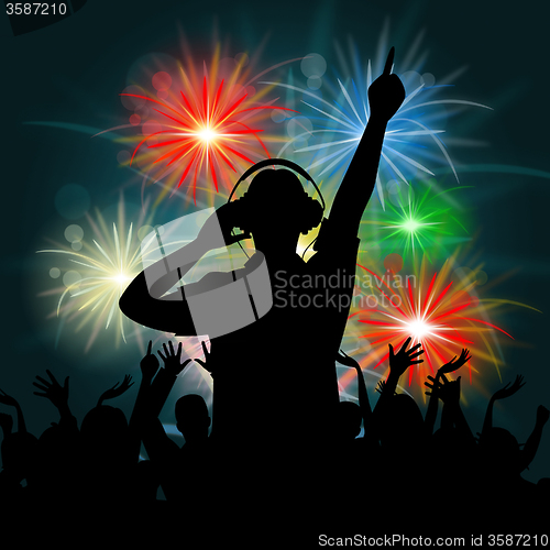 Image of Fireworks Dj Represents Explosion Background And Celebrate