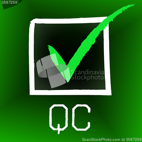 Image of Qc Tick Shows Quality Control And Approve