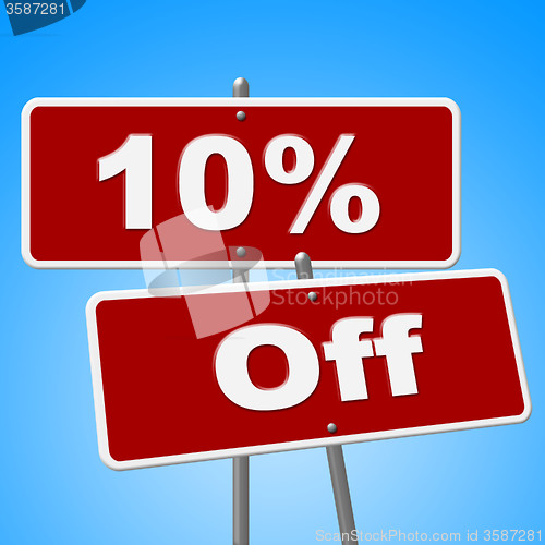 Image of Ten Percent Off Represents Save Placard And Signs