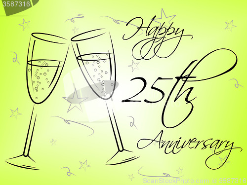 Image of Twenty Fifth Means Happy Anniversary And Annual