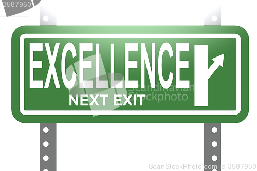 Image of Excellence green sign board isolated