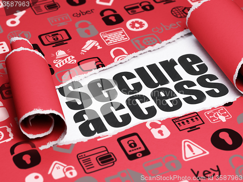Image of Security concept: black text Secure Access under the piece of  torn paper