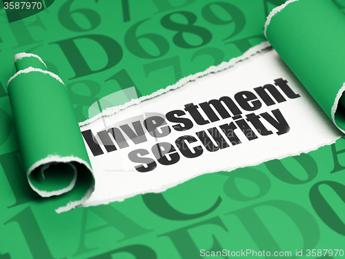 Image of Safety concept: black text Investment Security under the piece of  torn paper