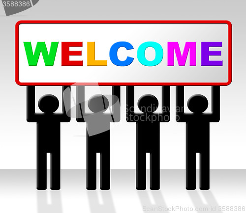 Image of Welcome Hello Means How Are You And Arrival