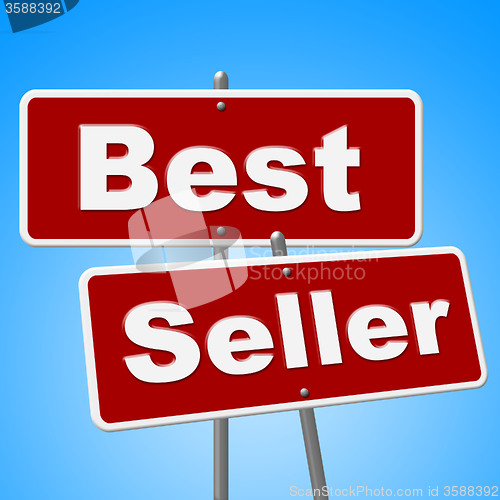 Image of Best Seller Signs Means Vending Rated And Sold