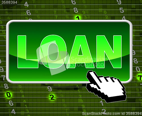 Image of Loan Button Represents World Wide Web And Net