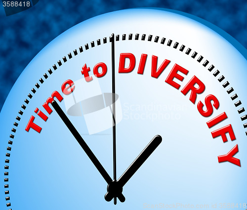 Image of Time To Diversify Indicates At The Moment And Currently