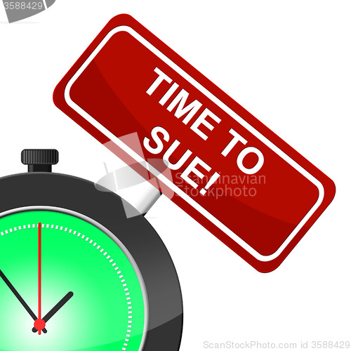Image of Time To Sue Shows Statute Legally And Legislation