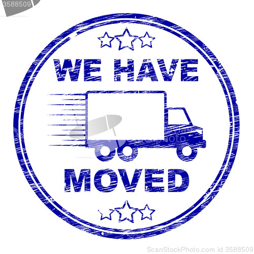 Image of We Have Moved Indicates Buy New Home And Bungalow