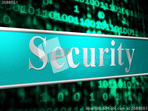 Image of Secure Security Means Restricted Protect And Privacy