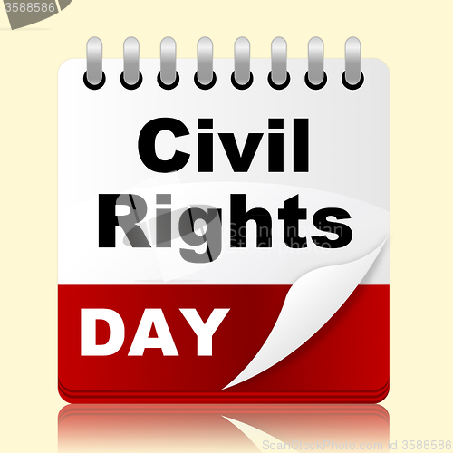 Image of Civil Rights Day Means Slavery Plan And Reminder