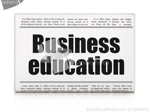Image of Studying concept: newspaper headline Business Education