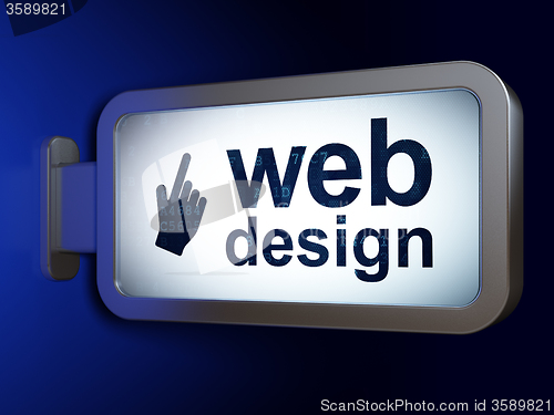 Image of Web design concept: Web Design and Mouse Cursor on billboard background