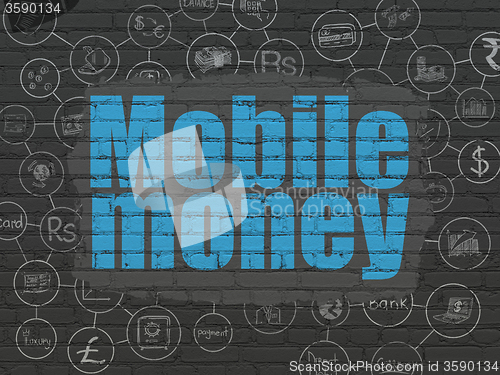 Image of Currency concept: Mobile Money on wall background