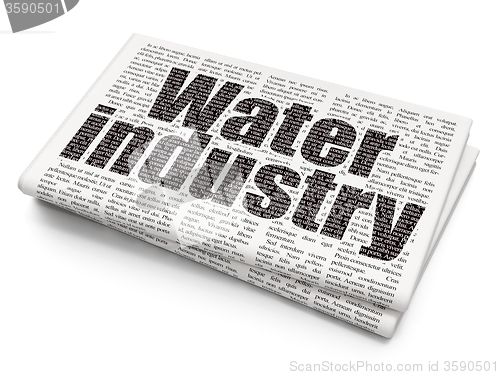 Image of Manufacuring concept: Water Industry on Newspaper background