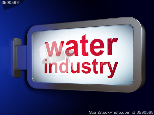 Image of Industry concept: Water Industry on billboard background