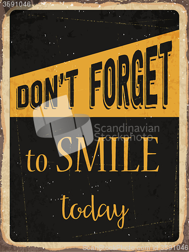 Image of Retro metal sign \"Don\'t forget to smile today\"