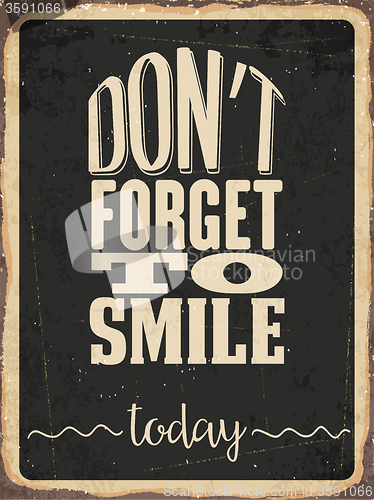 Image of Retro metal sign \"Don\'t forget to smile today\"