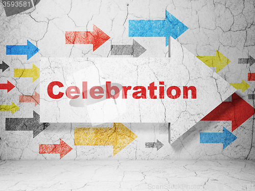 Image of Entertainment, concept: arrow with Celebration on grunge wall background
