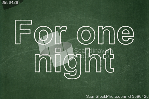 Image of Vacation concept: For One Night on chalkboard background