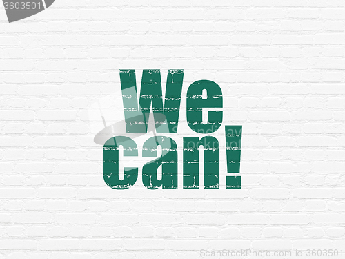 Image of Business concept: We Can! on wall background